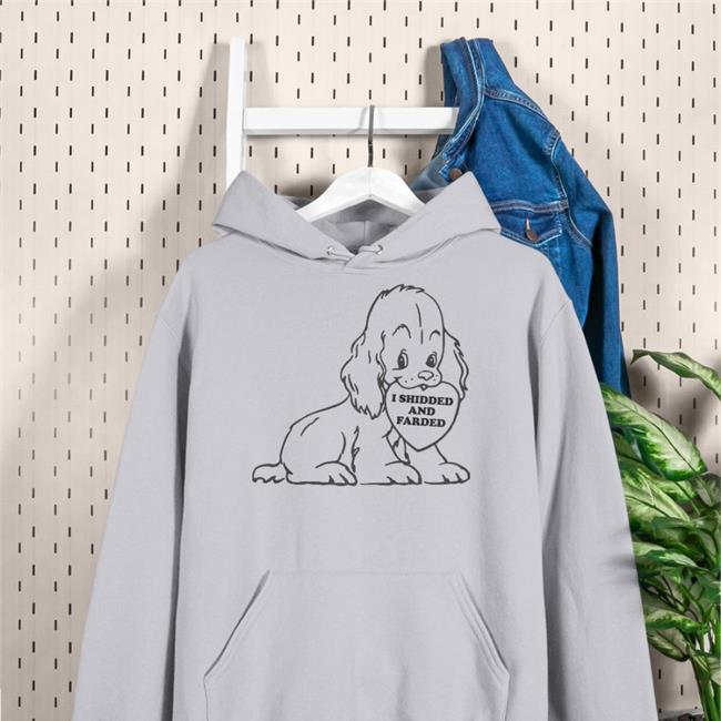 I Shidded And Farded Tee Shirt