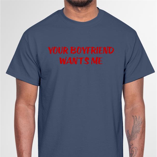 Tobey Maguire Wearing Your Boyfriend Wants Me Funny T Shirt