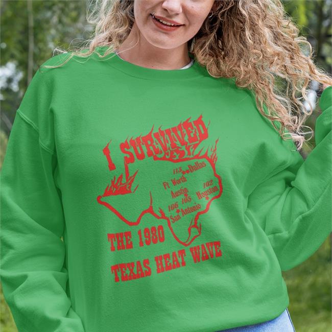 I Survived The 1980 Texas Heat Wave Shirt