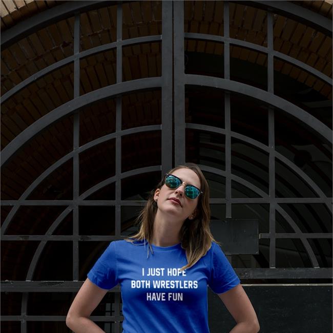Twilight Palms Merch I Just Hope Both Wrestlers Have Fun Shirt Angie