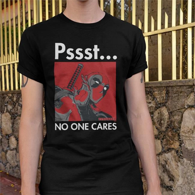Gwen Stacy Deadpool Pssst No One Cares Shirt