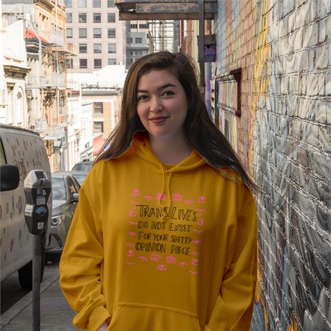 Jenny Boylan Trans Lives Do Not Exist For Your Shitty Opinion Pieces Shirt Liana Kerzner