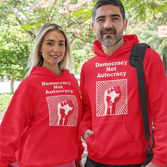 Democracy Not Autocracy Sweatshirt Mac Wilson