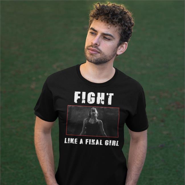 Horror Monster The Descen Ama Lea Fight Like A Final Girl Shirt