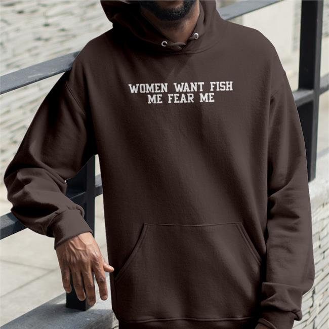 Poorly Translated Shirts Woment Want Fish Me Fear Me T Shirts Translatedtees
