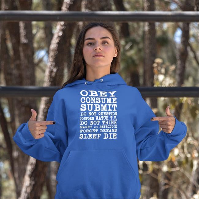 Poorly Translated Shirts Obey Consume Submit T Shirts