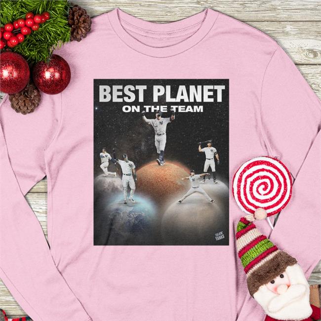 Best Planet On The Team Tee Shirt