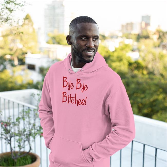Bye Bye Bitches Shirt