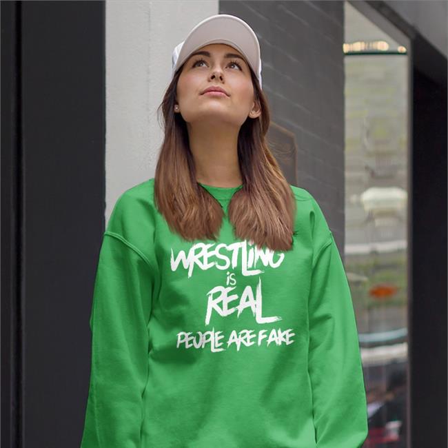 Wrestling Is Real People Are Fake T Shirt Brittni Sacco