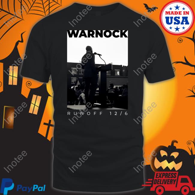 Warnock Runoff 12 6 T Shirt