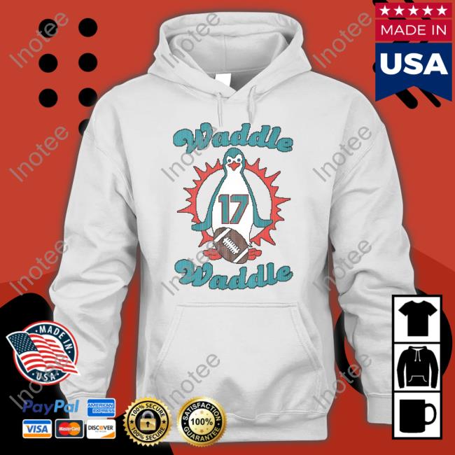 Waddle Waddle 17 Shirts