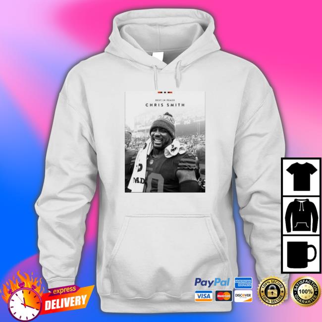 Rest In Peace Chris Smith Rip 1992 – 2023 Sweatshirt Rest In Peace Chris Smith Rip 1992 – 2023 T-Shirt