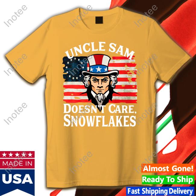 Mark Joseph Stern Biden Uncle Sam Doesn't Care Snowflakes T-Shirt