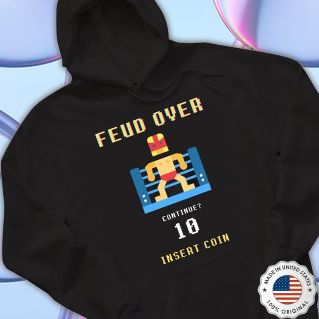 Feud Over Insert Coin 2023 shirt