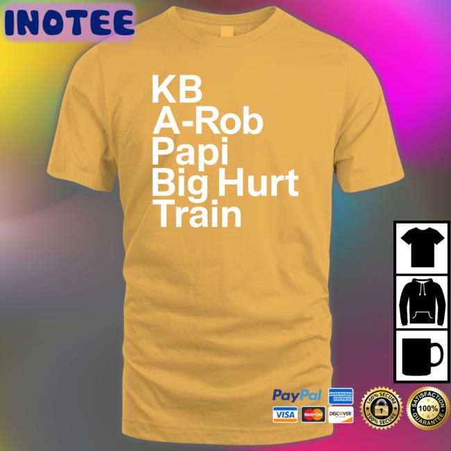 Alex Bregman Kb A Rod Papi Big Hurt Train Shirt