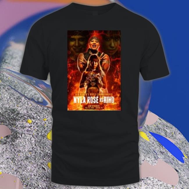 Aew Women’S World Championship Nyla Rose Vs Riho Shirt