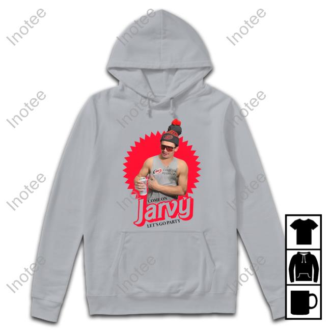 Seth Jarvis Come on Jarvy Let's Go Party Shirt