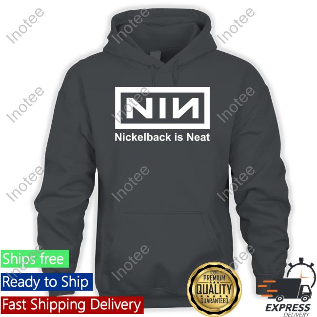 Goodshirts Nickelback Is Neat New Shirt
