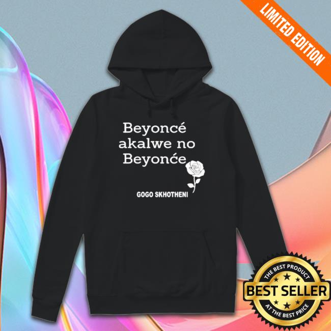 Beyonce Akame No Beyonce Gogo Sukhothai Shirt