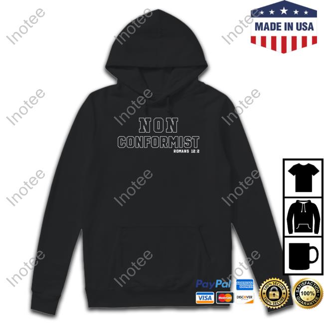 Fundiesnarkuncensored Non Conformist Romans 12 2 New Shirt