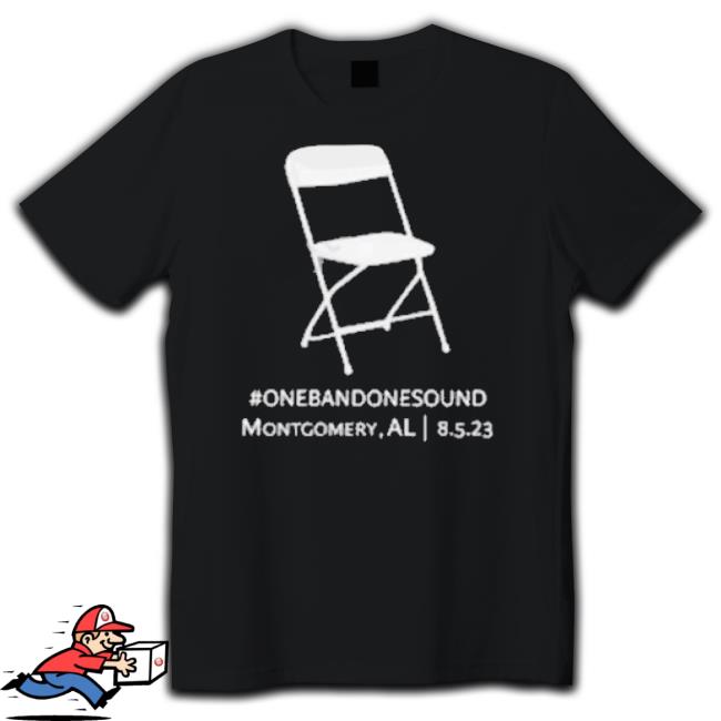 Try That In A Small Town #Onebandonesound Montgomery Al 8.5.2023 Hoodie Sweatshirt
