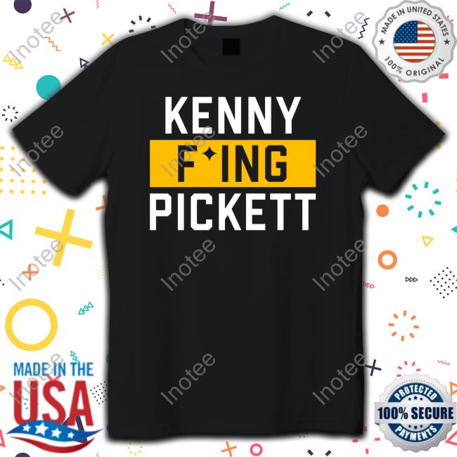 Coach Mike Tomlin Kenny Fucking Pickett Tee Shirt