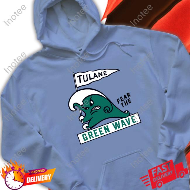 Tulaneathletics Tulane Green Wave Tee Tulaneathletics Tulane Fear The Green Wave Homefield Merch T Shirt