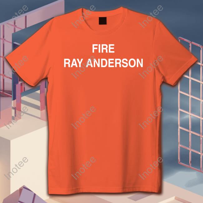 Michael Crow Fire Ray Anderson New Shirt