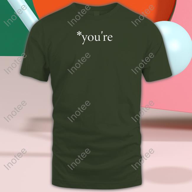 The Real Hoarse You're Tee Shirts You're Shirts The Real Hoarse