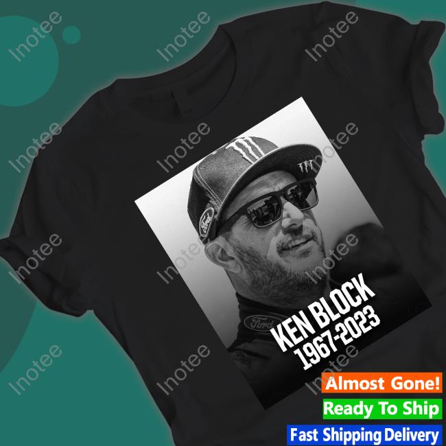 Rip Ken Block Hoonigan 1967 2023 T Shirts