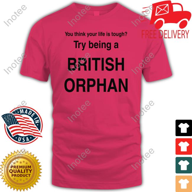 Freakles Toh Spoilers You Think Your Life Is Tough Try Being A British Orphan New Shirt