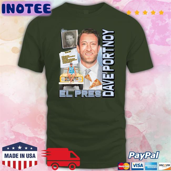 Barstool Sports Store El Pres Dave Portnoy Shirt