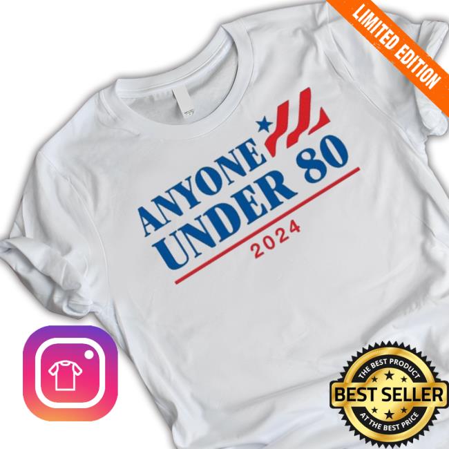 Trending Anyone Under 80 2024 Sweater