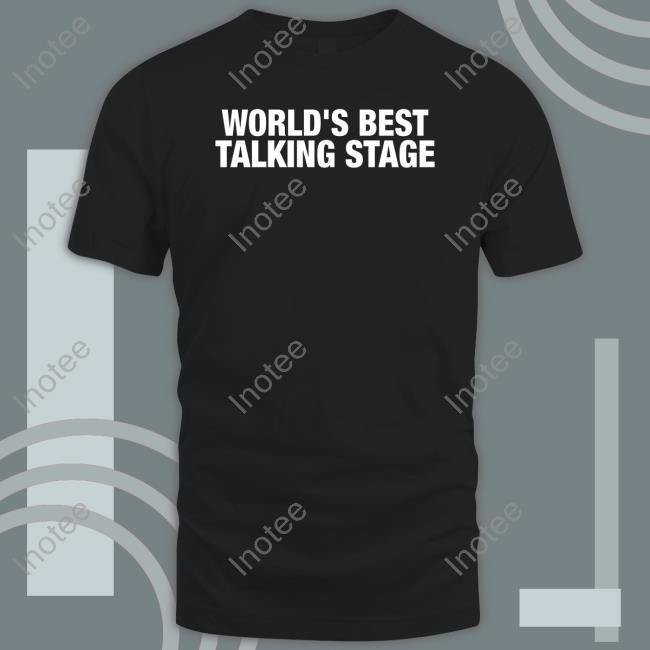 World's Best Talking Stage Sweatshirt