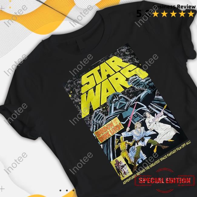 Star Wars Shadow Of A Dark Lord Adventures Beyond The Greatest Space-Fantasy Film Of All Shirt