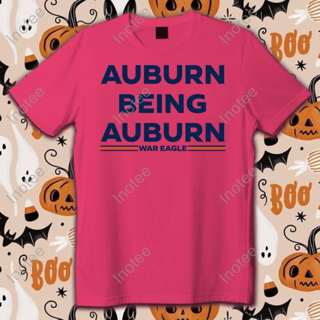 Scarlet And Gold Shop Auburn Being Auburn Tee Shirt