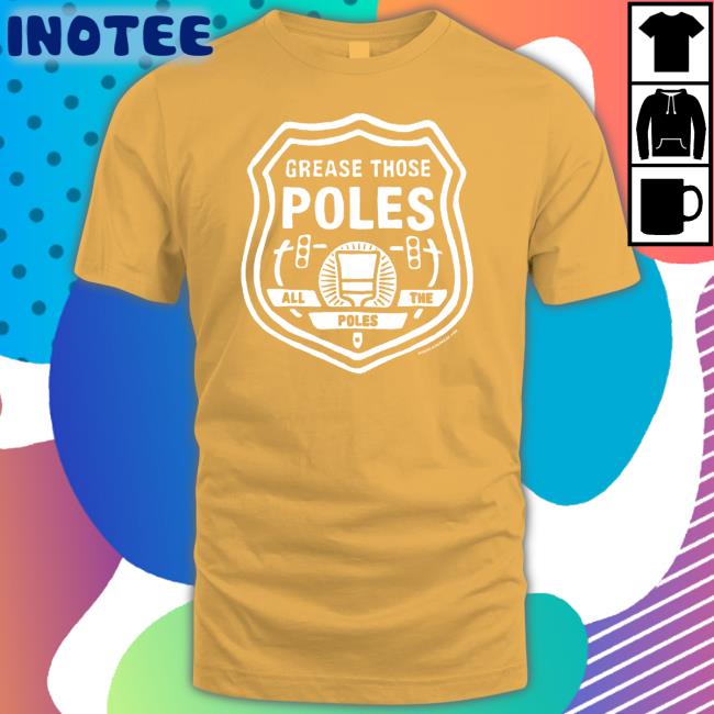 Hog Island Press Store Grease Those Poles Shirt