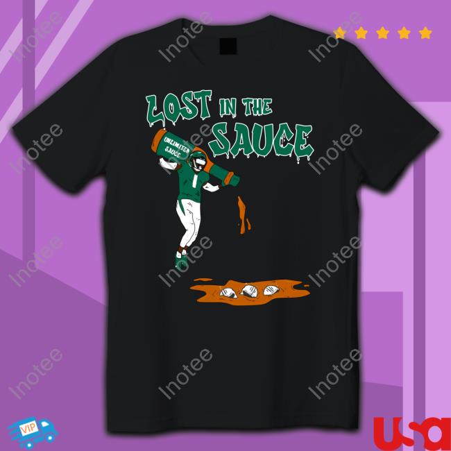 Lost In The Sauce Shirts