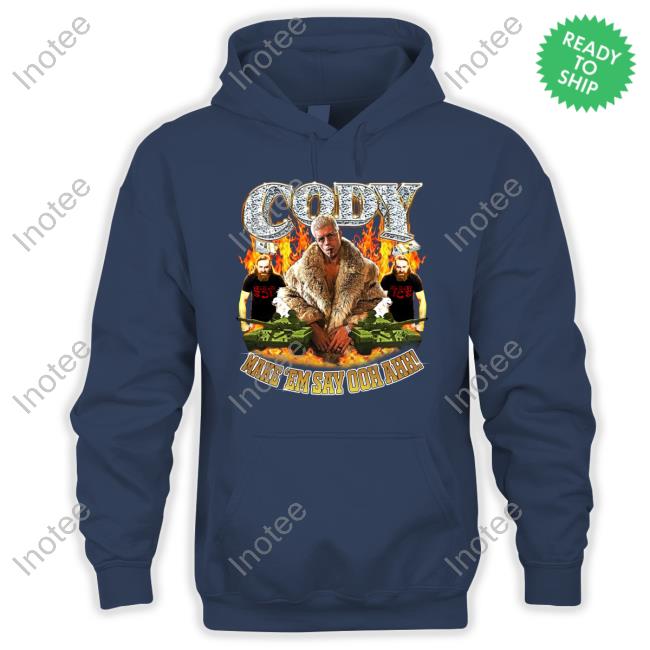 Cody Rhodes Make 'Em Say Ooh Ahh Sweatshirt