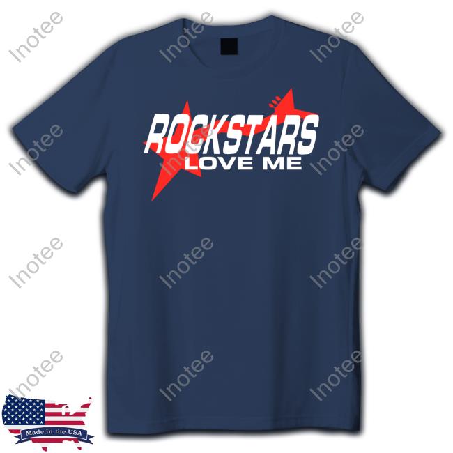 Hoesforclothes Rockstars Love Me T Shirt Hoesforclothes Store Rockstars Love Me Tee
