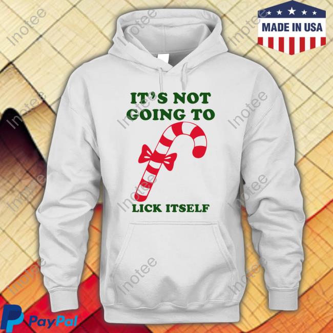 Shirts With Threatening Auras It's Not Going To Lick Itself Hoodie