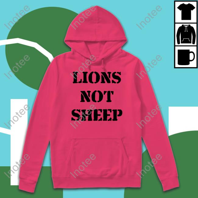 Audrie Wearing Lions Not Sheep Shirt
