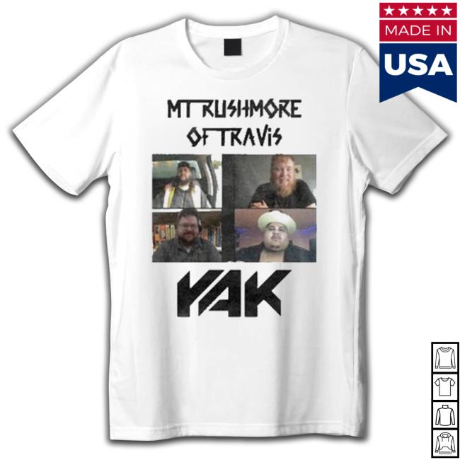 Mt Rushmore Of Travis Yak Classic Shirt
