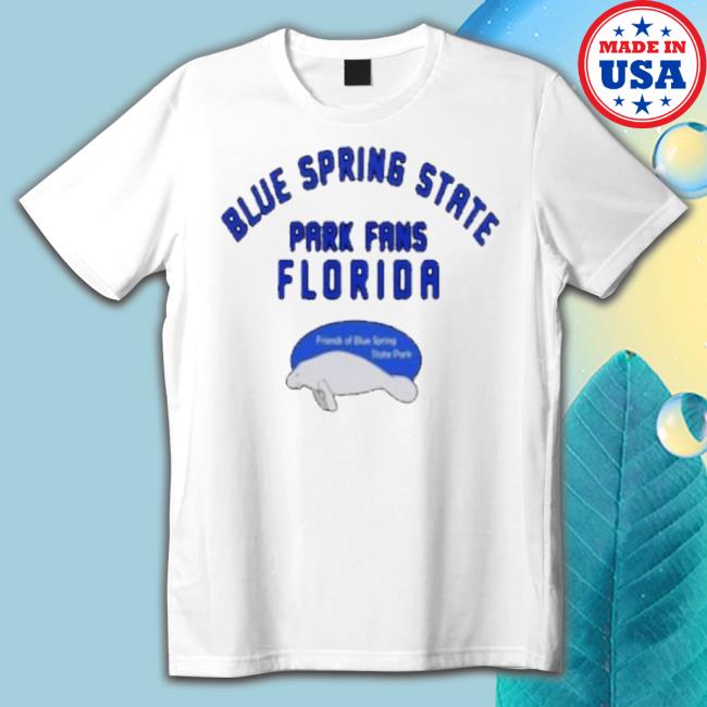 Blue Spring State Park Fans Florida shirt