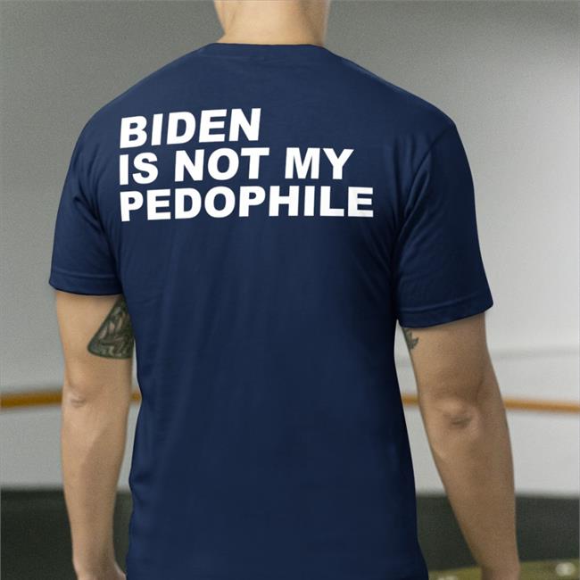 Boomer Core Biden Is Not My Pedophile Sweatshirt