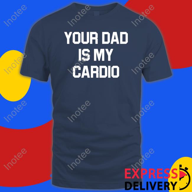 Javigameboy Your Dad Is My Cardio Long Sleeve T Shirt