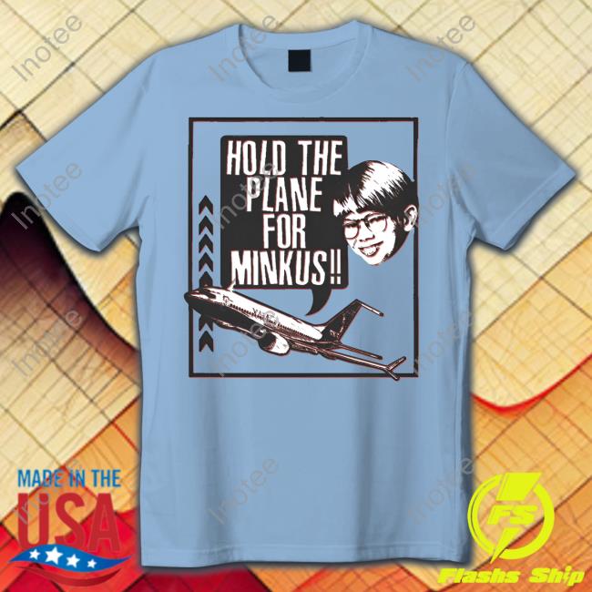 Hold The For Minkus Podmeetsworldshow Tees Pod Meets World Merch