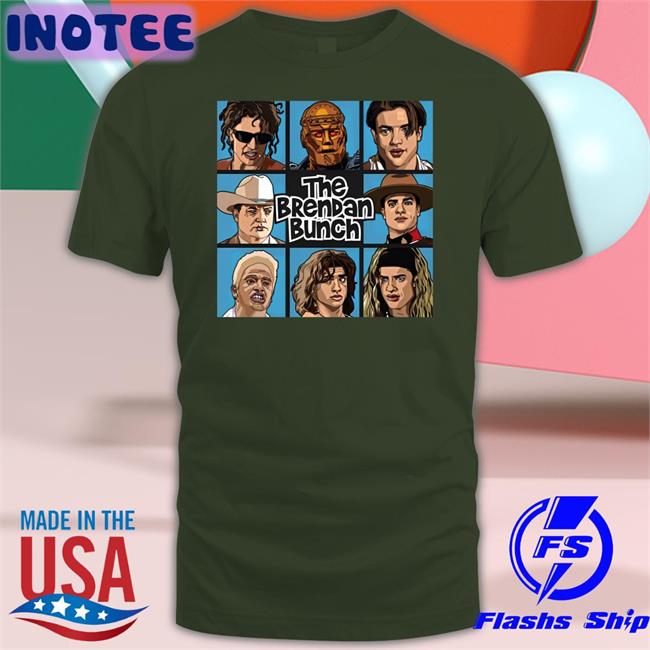 Polegurl Brendan Fraser Bunch Shirts