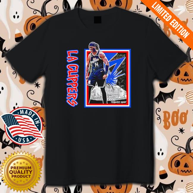 Terance Mann La Clippers shirt, hoodie, tank top, sweater and long sleeve t-shirt