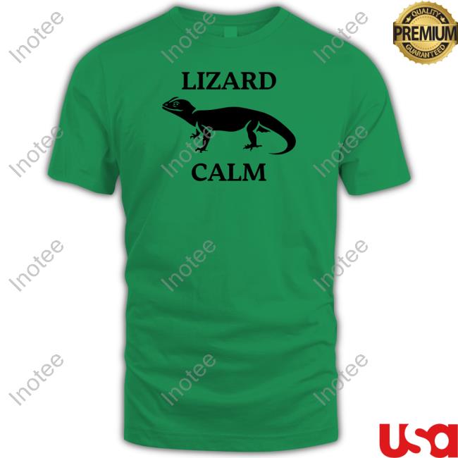 Drawfee Lizard Calm T-Shirt, Hoodie, Tank Top, Sweater And Long Sleeve T-Shirt